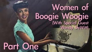 Women of Boogie Woogie (PART 1/2)