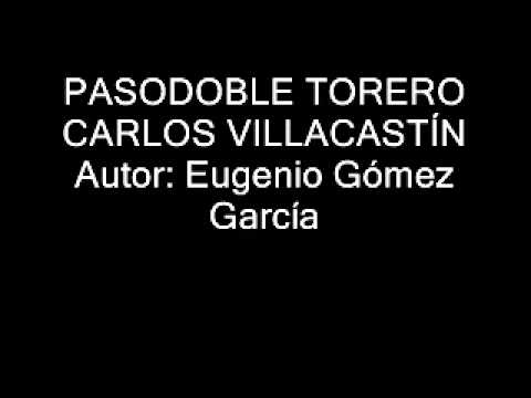 Pasodoble Carlos Villacastin