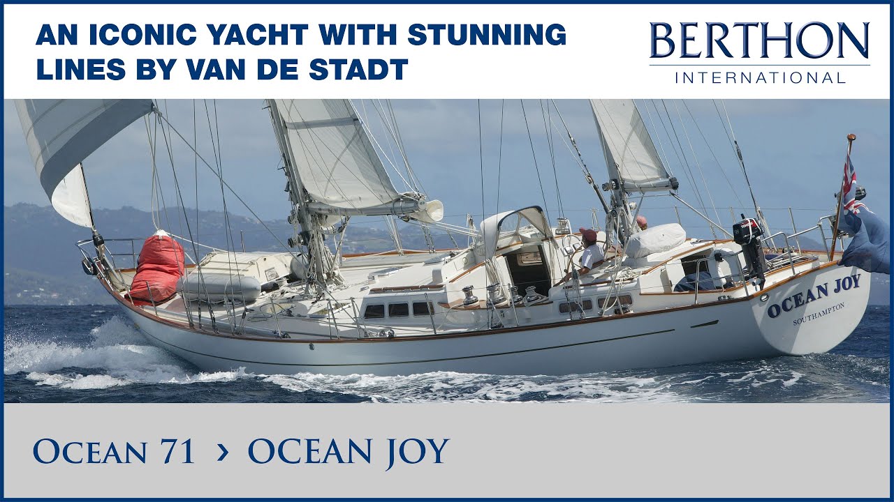 [OFF MARKET] Ocean 71 (OCEAN JOY), with Sue Grant - Yacht for Sale - Berthon Int. (2023)