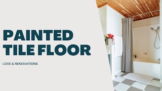 Painting Tile Floors: The Incredible Transformation You Have to See to Believe!