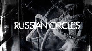 Russian Circles European Tour 2017 Trailer
