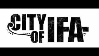 CIty Of Ifa - Owl Eyes (demo)