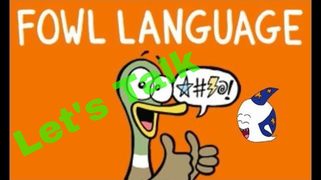 Let's Talk: Fowl Language (Web Comic)