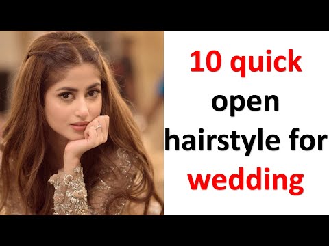 10 Quick open hairstyle for wedding | easy & beautiful...