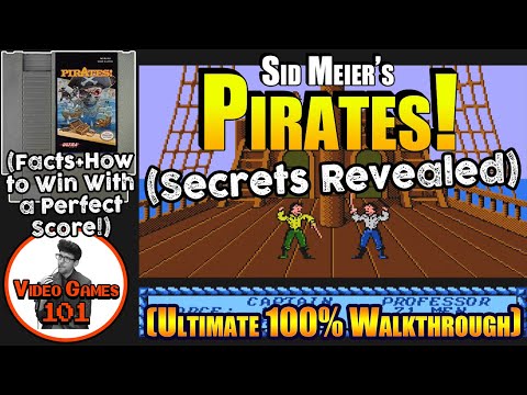Sid Meier's Pirates Walkthrough | 100% Guide | Video Games 101