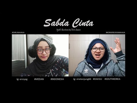 SABDA CINTA - Iyeth Bustami & Erie Suzan (Covered by. The Sisters)