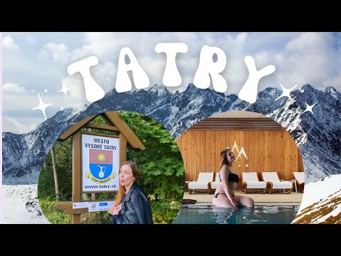 Najlepšia dovolenka v Tatrách I VLOG