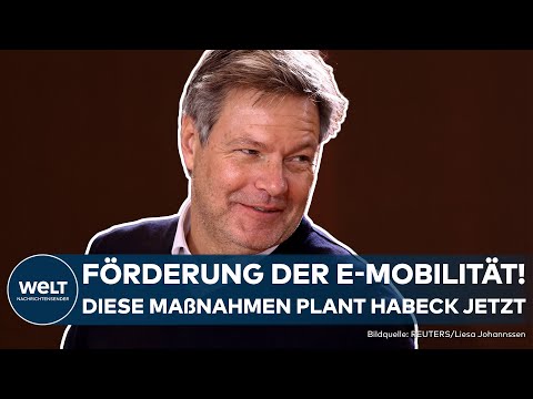 ELEKTROMOBILITÄT: Ladestromguthaben & Co - Diese Maßnahmen plant Wirtschaftsminister Robert Habeck