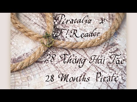 28 Tháng Hải Tặc / 28 Months Pirate | HWS Piratalia x F! Viet! Reader | Quotev fanfic book trailer