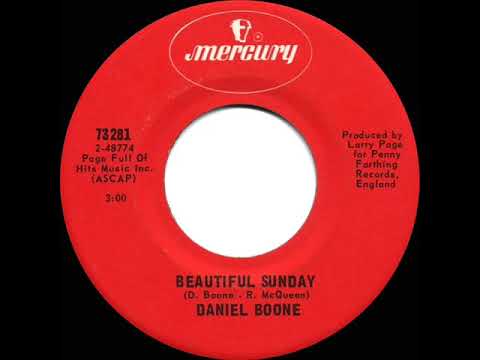1972 HITS ARCHIVE: Beautiful Sunday - Daniel Boone (stereo 45)