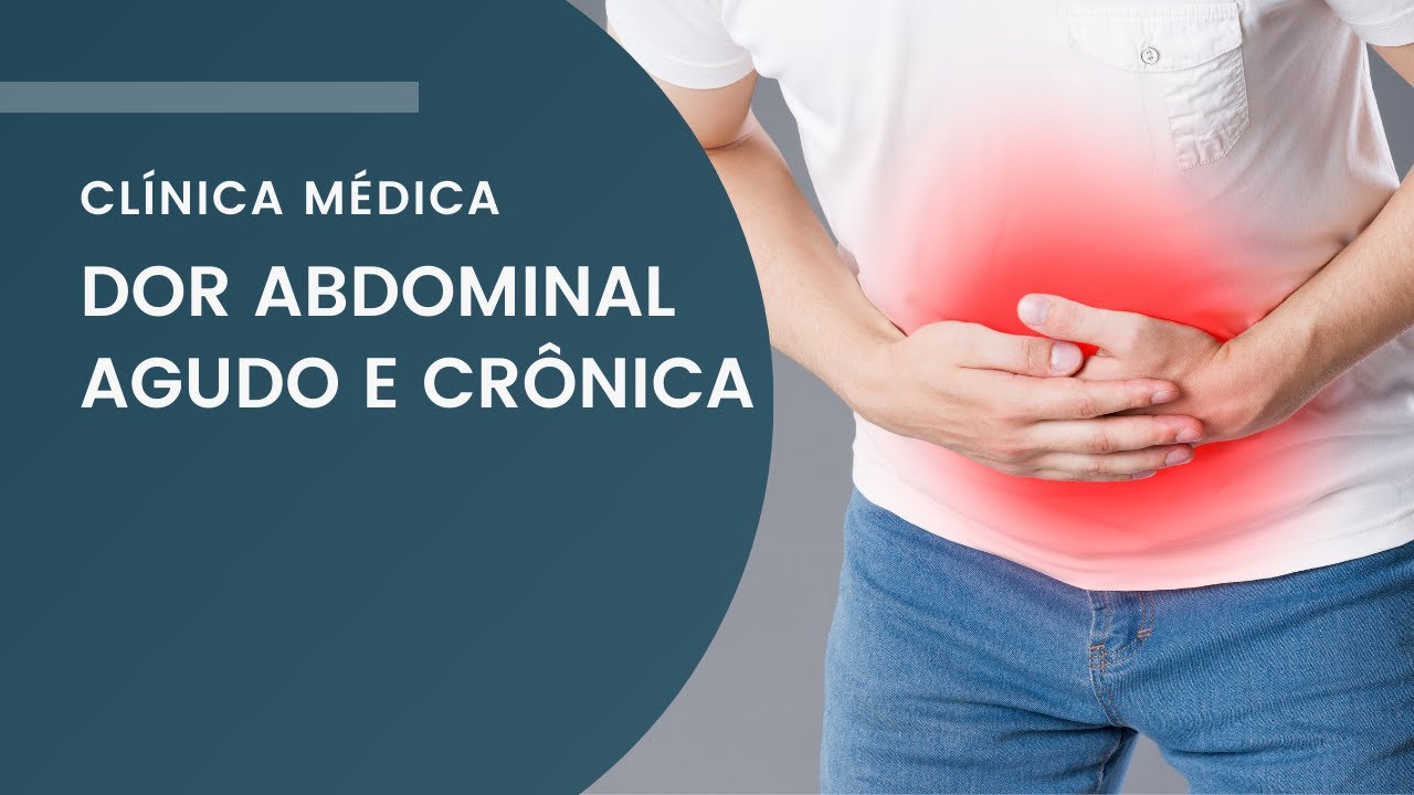 Dor abdominal aguda abdome agudo e crônica