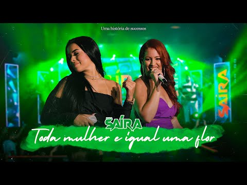 Banda Saíra e Grazi Almeida - Toda mulher é igual uma flor (DVD Uma história de sucessos)