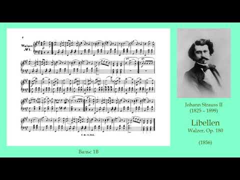 Johann Strauss II, Libellen, Walzer, Op. 180 (1856)