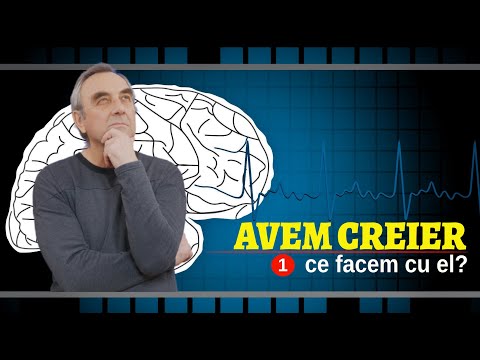 MISTERELE CREIERULUI | NEUROȘTIINȚA FERICIRII | AVEM CREIER. CE FACEM CU EL?  (1)