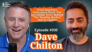 Dave Chilton: The Incredible Story Behind "The Wealthy Barber" and Its Update | TWB Podcast #30