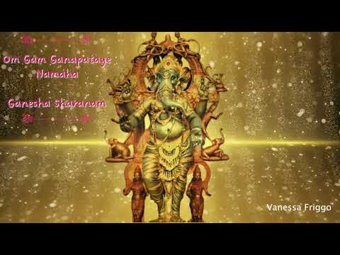 Poderoso Mantra de Ganesha Om Gam Ganapataie Namaha - Abre os Caminhos e Remove os obstáculos