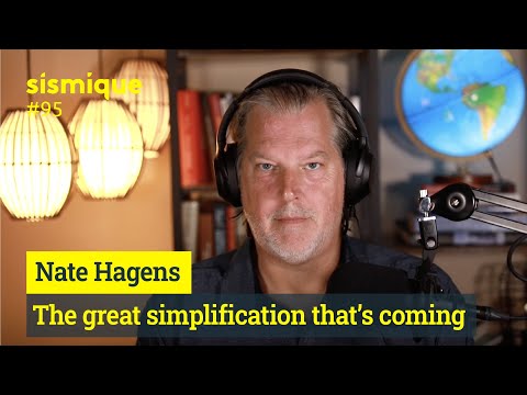 The great simplification that's coming - NATE HAGENS