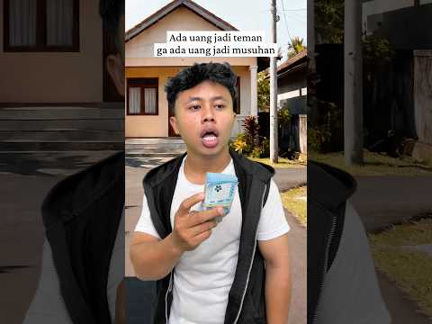 Ada uang jadi temanga ada uang jadi musuhan #ardikatamps #comedy