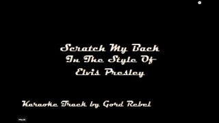 Scratch My Back - Elvis Presley - Karaoke Online Version