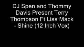 DJ Spen and Thommy Davis Present Terry Thompson Ft Lisa Mack