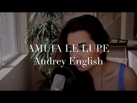 Amuia Le Lupe (Le Manu Tagi e) Cover - Audrey English