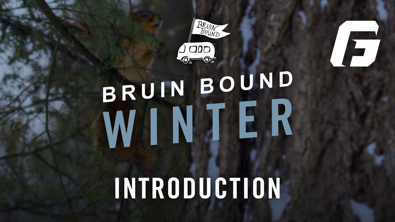 Watch video: Bruin Bound Winter Introduction