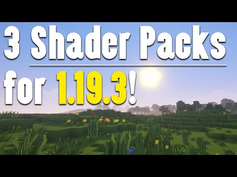 What Are The BEST Shader Packs for Minecraft 1.19.3?