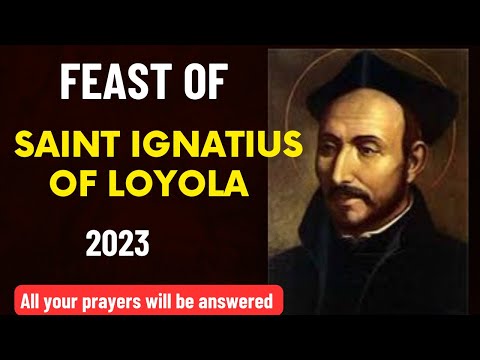 FEAST OF SAINT IGNATIUS OF LOYOLA 2023 || St. Ignatius of Loyola feast day 2023