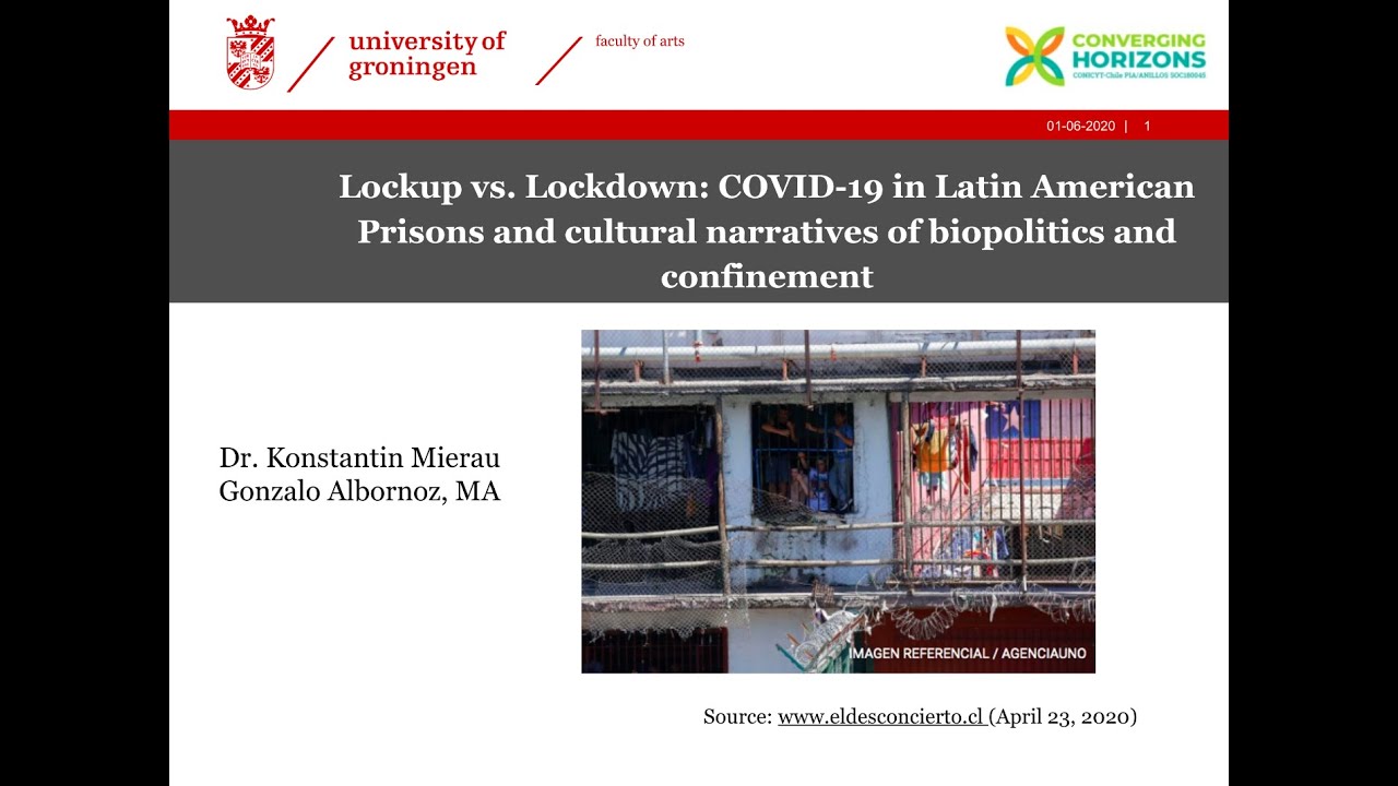 Watch the recording: Lockup vs. Lockdown: COVID-19 in Latin American prisons and the cultural narratives of biopolitics and confinement