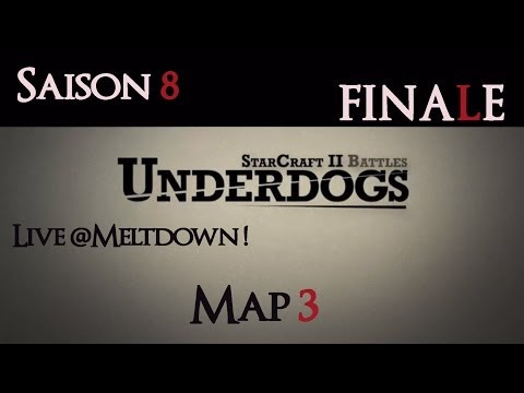 [S08EFinal] UnderDogs du 24/05/2014 - Finale - Map 3
