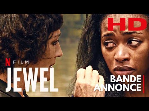 JEWEL Bande Annonce VF Netflix 2022