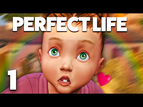 A PERFECT start to life? 🤯 | Perfect Life Sims 4
