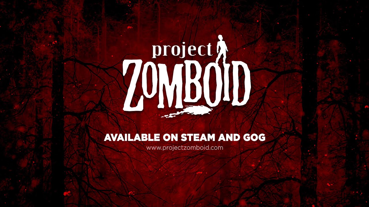 Project Zomboid Trailer - This Is How I Died - YouTube