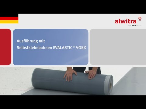 alwitra Flachdach: Ausführung mit Selbstklebebahnen EVALASTIC® VGSK