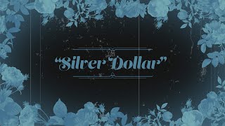 Sierra Ferrell - Silver Dollar - Alternative Version (Lyrics)