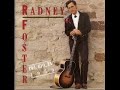 Radney Foster ~  A Fine Line