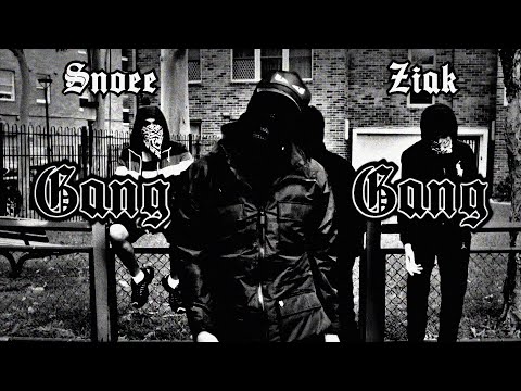 Snoee Badman - GANG GANG ft. Ziak