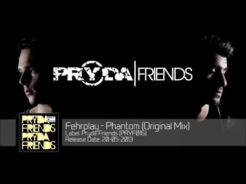 Fehrplay - Phantom (Original Mix) [PRYF016]
