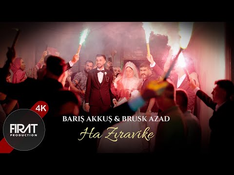 Barış Akkuş & Brusk Azad -  Ha Zıravike (Saldız Ailesinin Düğünü)