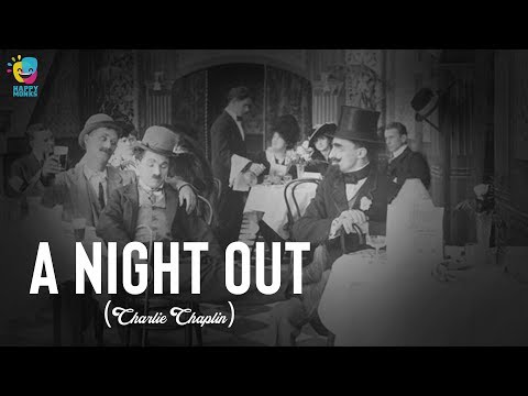 Charlie Chaplin A Night Out (1915) Silent Film | Edna Purviance | Leo White