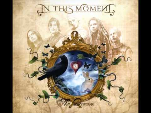 In This Moment - The Dream