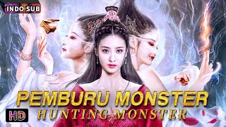 Download lagu INDO SUB丨Perburuan Monster丨Drama / Fantasi / Produksi Kostum丨Bioskop Tiongkok 2024 mp3