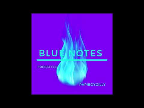 Blue Notes Freestyle papiboygilly Remix
