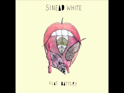 Flat Battery - Sinead White