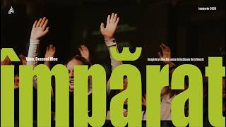 Împărat | Live | Harvest Arad