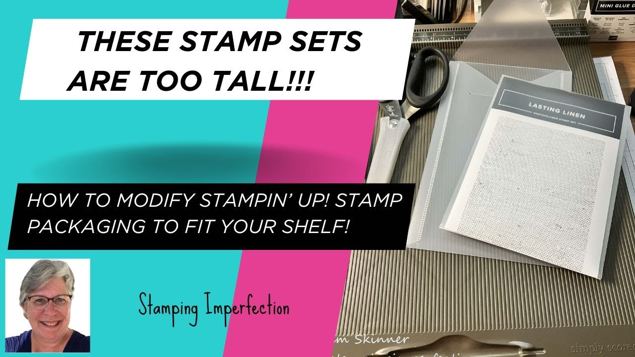 How I Modified the New Stampin' Up! Stamp Packaging to Fit My Shelves!