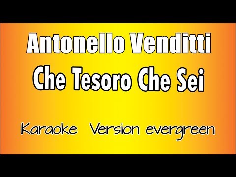 Antonello Venditti -  Che Tesoro che sei (Versione Karaoke Academy Italia)