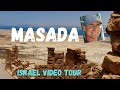 Masada An In Depth Guided Video Tour