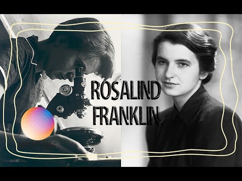 Rosalind Franklin: The unsung hero of DNA