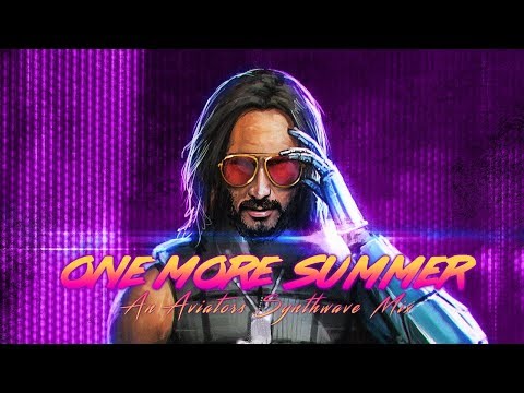 One More Summer - An Aviators Synthwave Mix